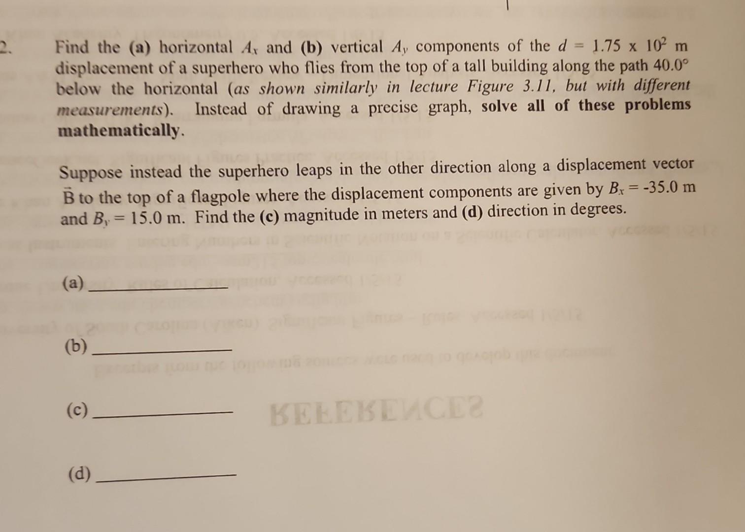 Solved Find The (a) Horizontal Ax And (b) Vertical Ay | Chegg.com