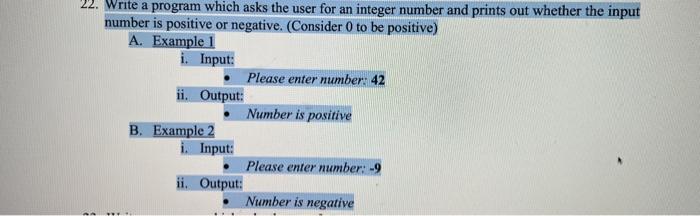 Solved 22. Write a program which asks the user for an | Chegg.com