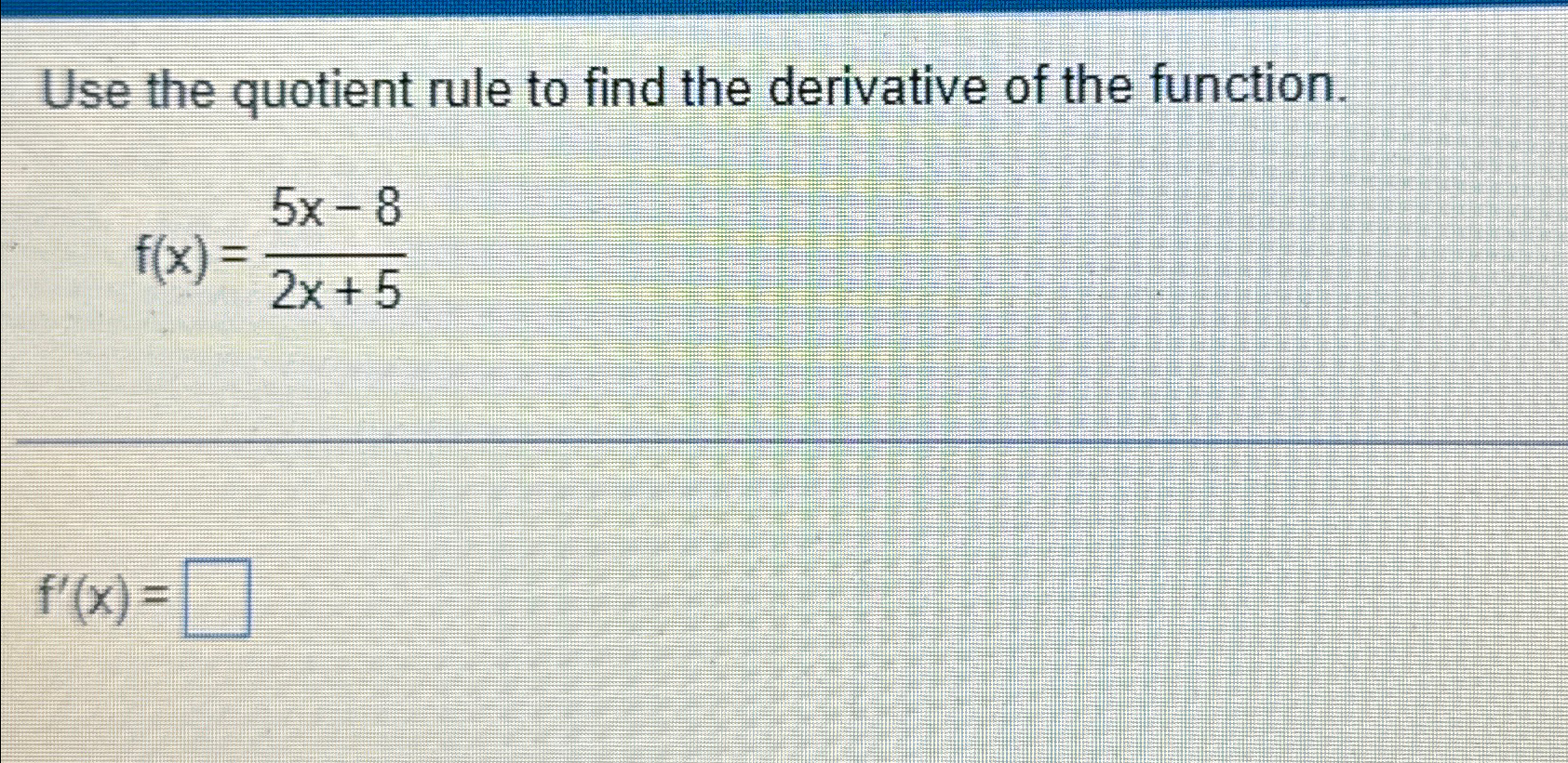 Solved Use the quotient rule to find the derivative of the | Chegg.com
