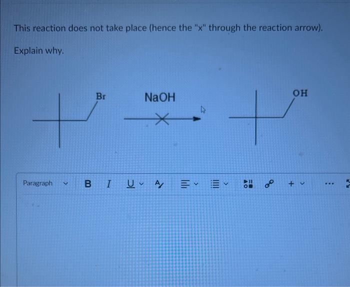 Solved This reaction does not take place (hence the " x " | Chegg.com