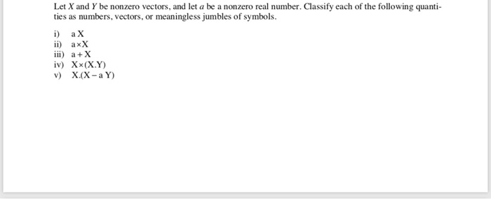 Solved Let X and Y be nonzero vectors, and let a be a | Chegg.com