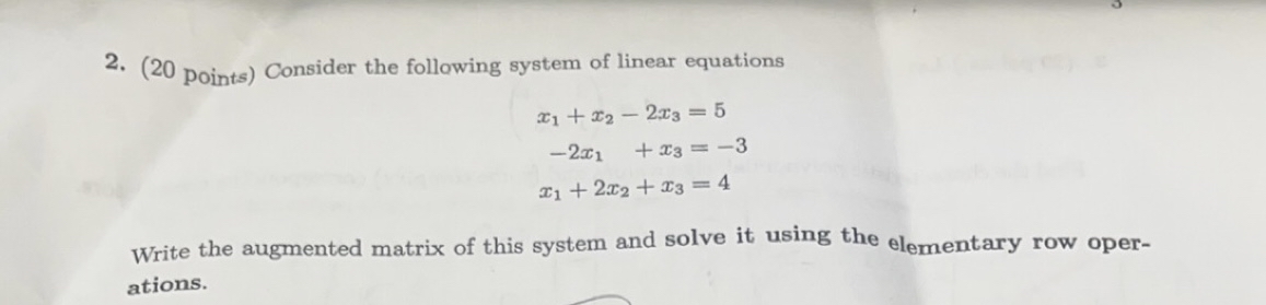 Solved ( 20 ﻿points) ﻿Consider the following system of | Chegg.com