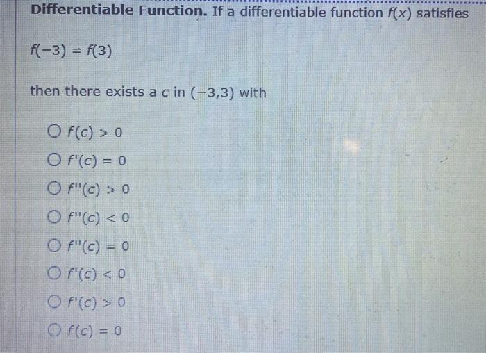 Solved Differentiable Function. If a differentiable function | Chegg.com