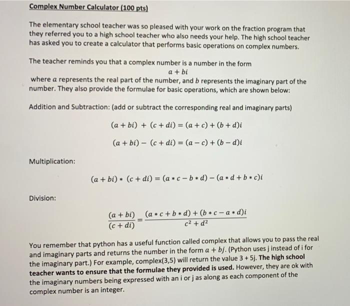 Solved Complex Number Calculator (100 pts) The elementary | Chegg.com