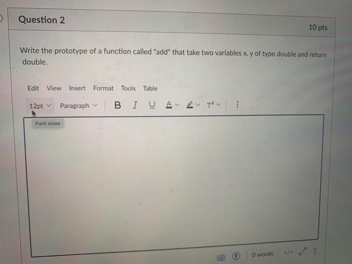 Solved > Question 2 10 pts Write the prototype of a function | Chegg.com