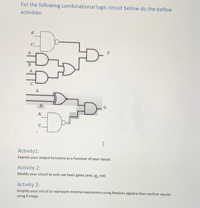 Solved For The Following Combinational Logic Circuit Bellow | Chegg.com