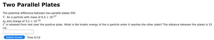 Solved Two Parallel Plates The potential difference between | Chegg.com