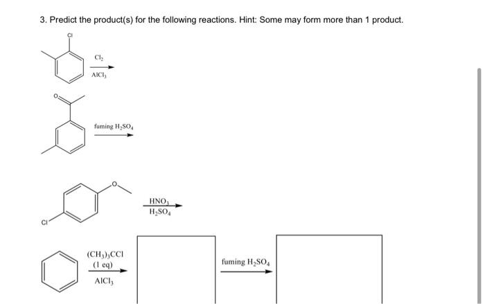 Solved 3. Predict The Product(s) For The Following | Chegg.com