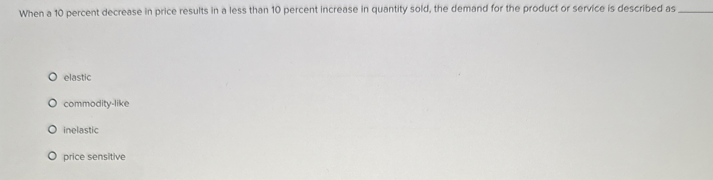 Solved When a 10 ﻿percent decrease in price results in a | Chegg.com