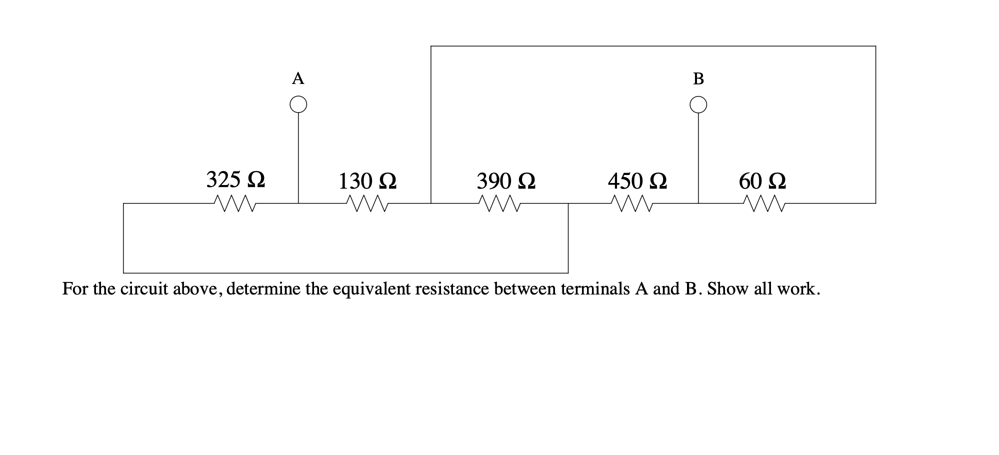 Solved For the circuit above, determine the equivalent | Chegg.com