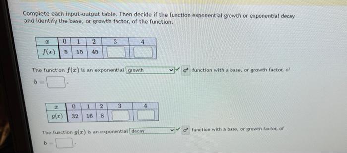 Solved Complete each input-output table. Then decide if the | Chegg.com