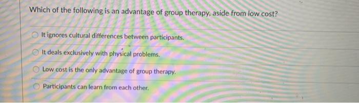 Solved Which of the following is an advantage of group | Chegg.com