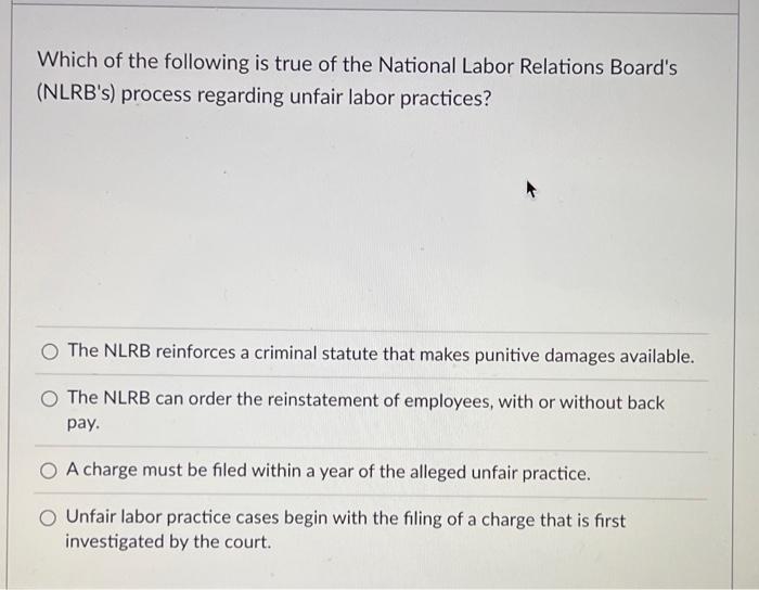 solved-which-of-the-following-is-true-of-the-national-labor-chegg