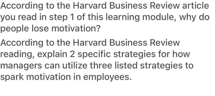 Solved According To The Harvard Business Review Article You | Chegg.com