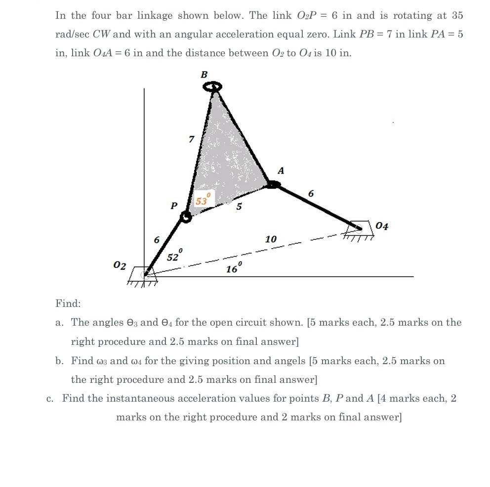 Solved In The Four Bar Linkage Shown Below. The Link 02P = 6 | Chegg.com