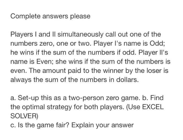 Solved Complete answers please Players I and II | Chegg.com