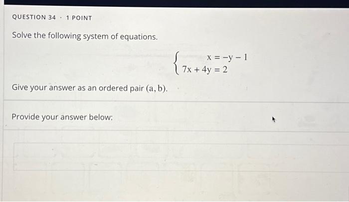 Solved Provide your answer below:Solve the following system | Chegg.com
