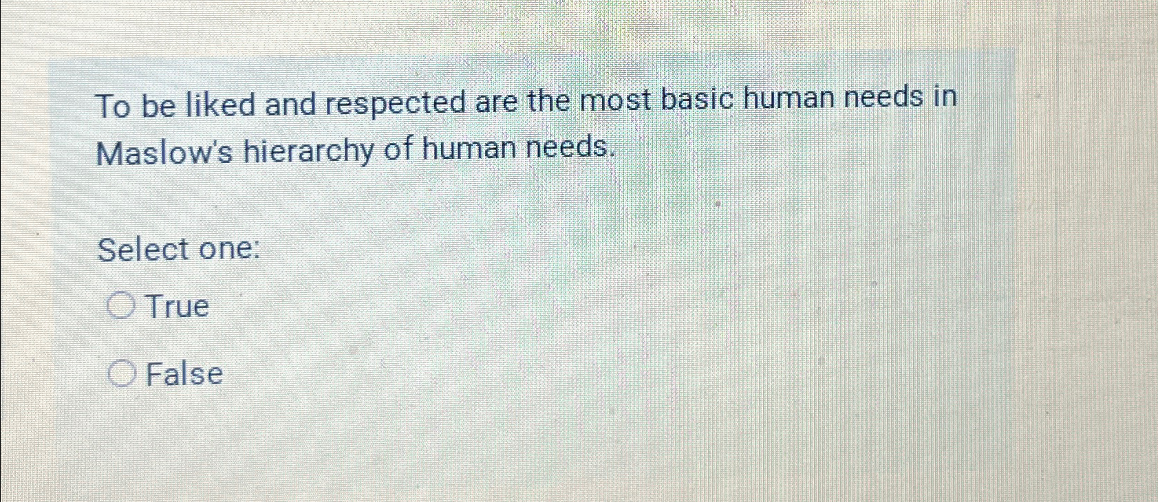 Solved To be liked and respected are the most basic human | Chegg.com