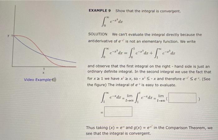 Solved EXAMPLE 9 Show that the integral is convergent. | Chegg.com