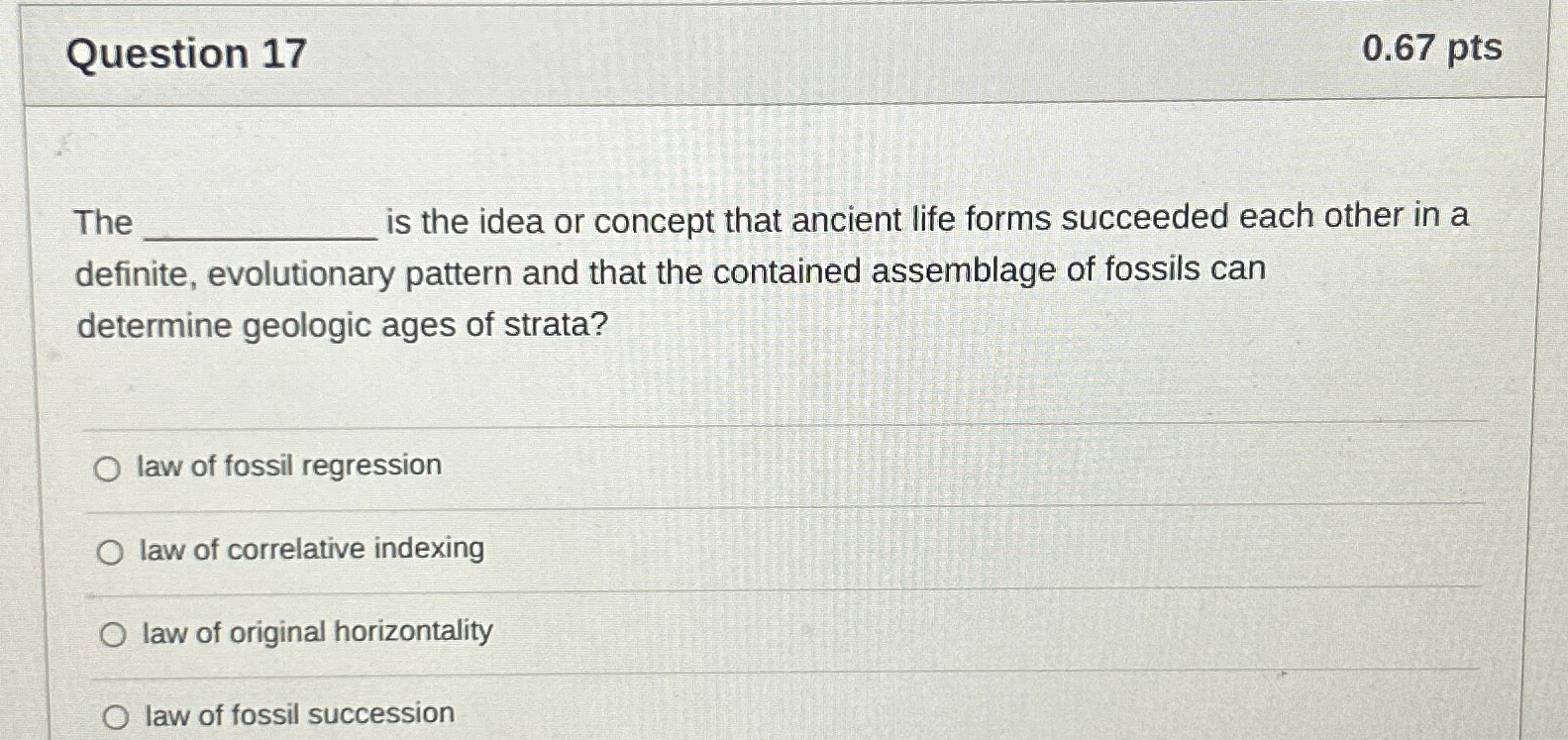 Solved Question 170.67ptsThe ﻿is the idea or concept that