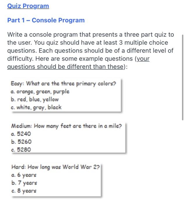 Solved Quiz Program Part 1 - Console Program Write a console | Chegg.com