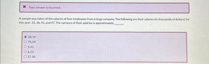 Solved A sample was taken of the salaries of four employees | Chegg.com
