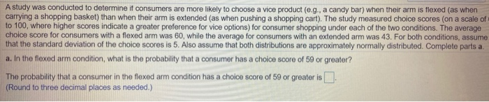 Solved A study was conducted to determine if consumers are | Chegg.com