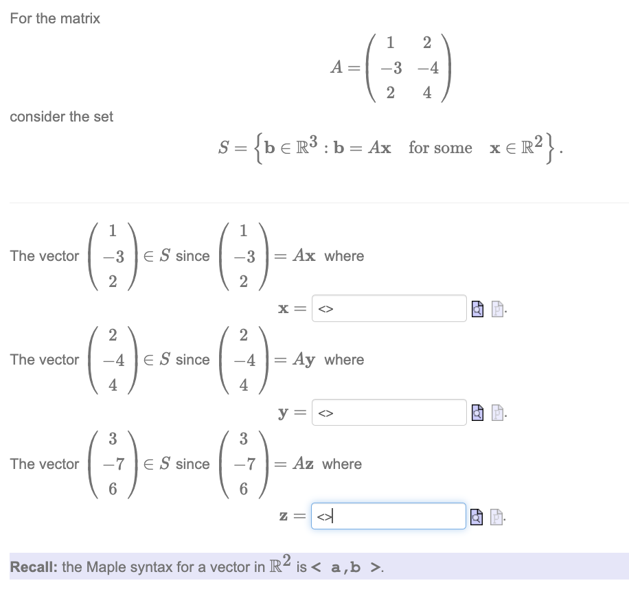 Solved For the matrixA=([1,2],[-3,-4],[2,4])consider the | Chegg.com