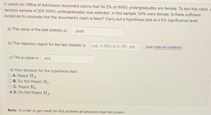 Solved (1 point) A study was conducted to see how people | Chegg.com