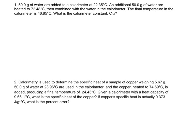 Solved 1.50.0 g of water are added to a calorimeter at | Chegg.com