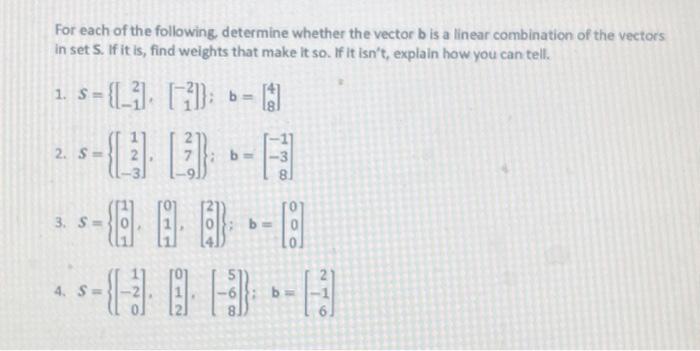 For Each Of The Following, Determine Whether The | Chegg.com