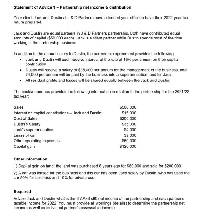Solved Statement of Advice 1 - Partnership net income \& | Chegg.com
