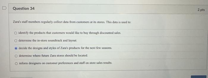Solved Zara's staff members regularly collect data from | Chegg.com