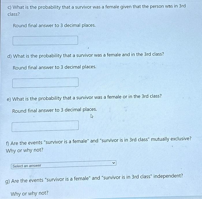 Solved The number of people who survived the Titanic based | Chegg.com
