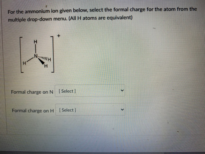 Solved For the ion given below, select the formal charge for | Chegg.com