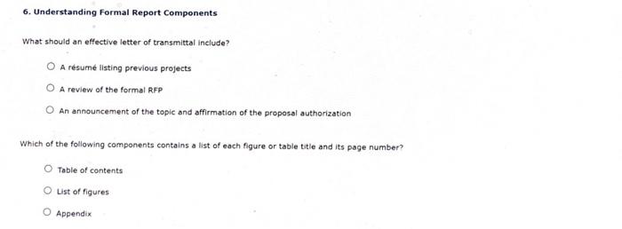 Solved 6. Understanding Formal Report Components What Should | Chegg.com