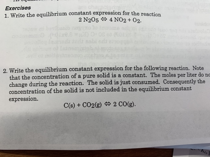 Solved 210 PHOI Exercises 1 Write the equilibrium constant