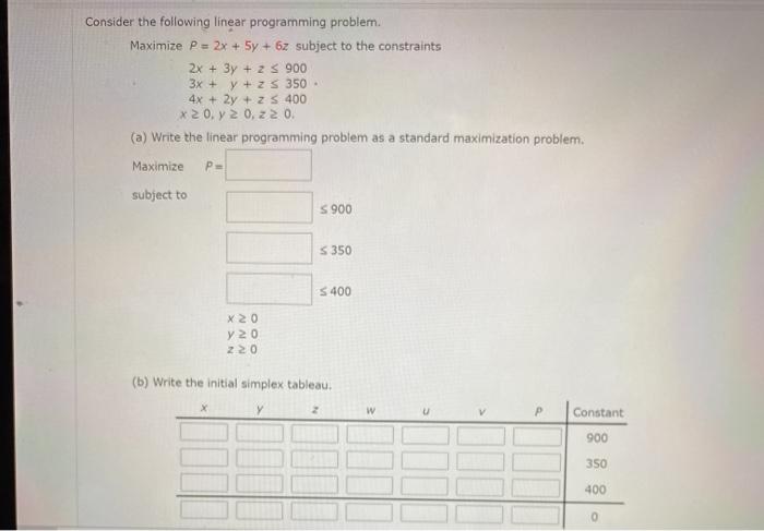 Solved Consider the following linear programming problem. | Chegg.com