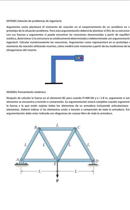 Sirr0301 Solución de problemas de ingenieria Argumente como planteará él momento de reacción en el empotramiento de un semáfo