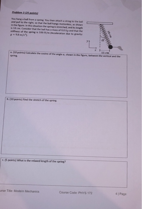 Solved Problem 3.725 points) You hang a ball from a spring. | Chegg.com