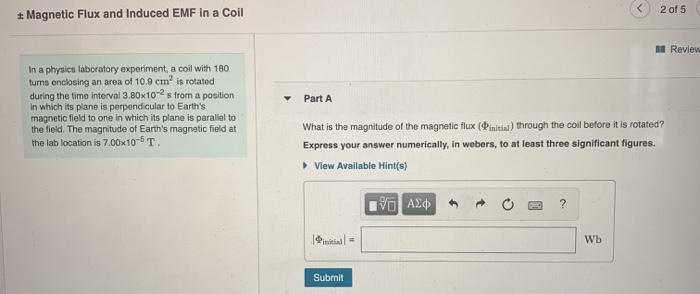 Solved Magnetic Flux And Induced EMF In A Coil 2 Of 5 | Chegg.com