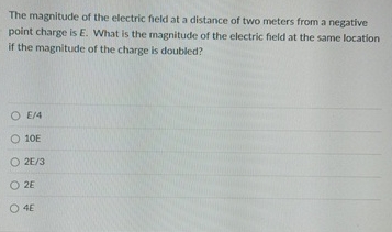Solved The magnitude of the electric field at a distance of | Chegg.com