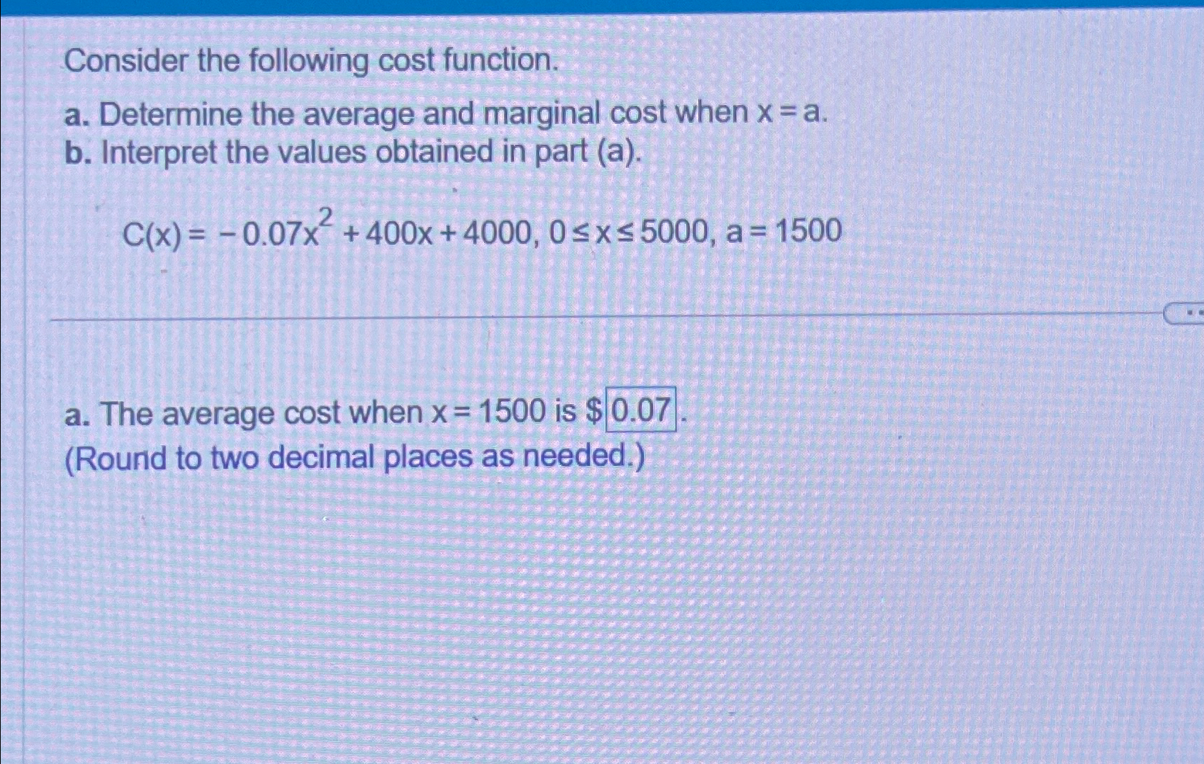 Solved Consider the following cost function.a. ﻿Determine | Chegg.com