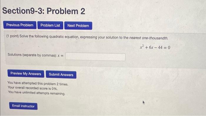 Solved (1 Point) Solve The Following Quadratic Equation, | Chegg.com