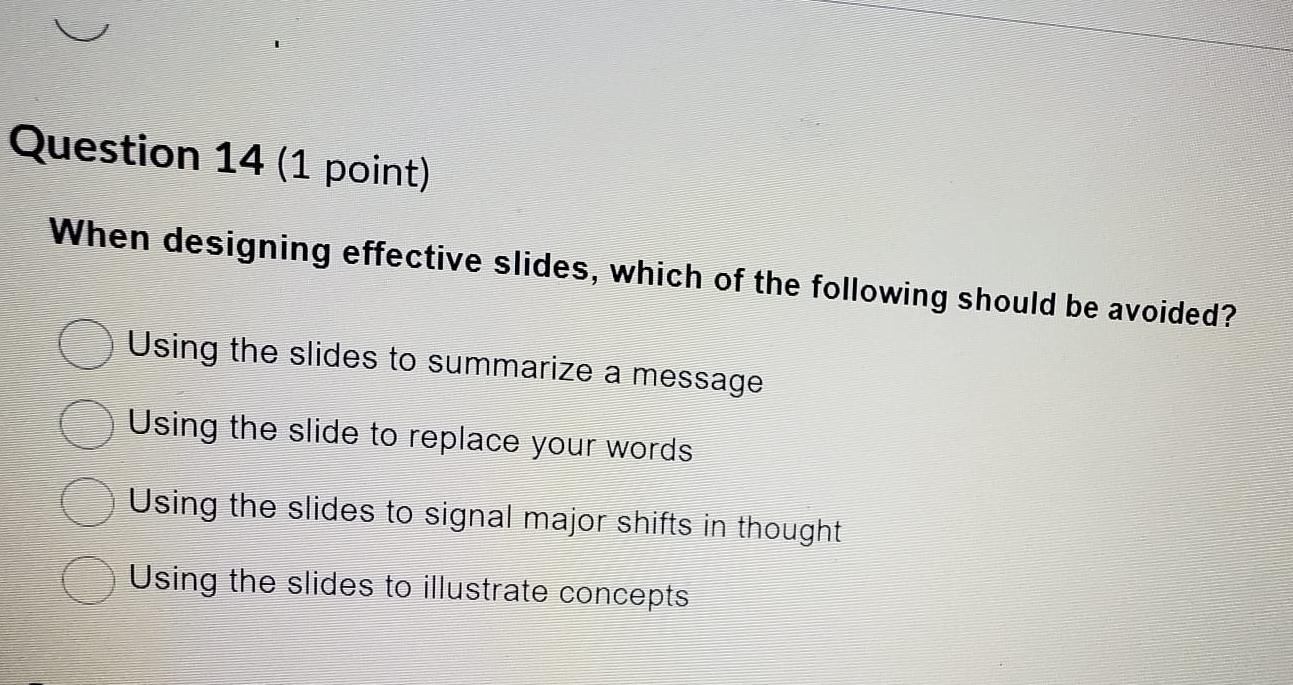 Solved Question 14 (1 ﻿point)When designing effective | Chegg.com