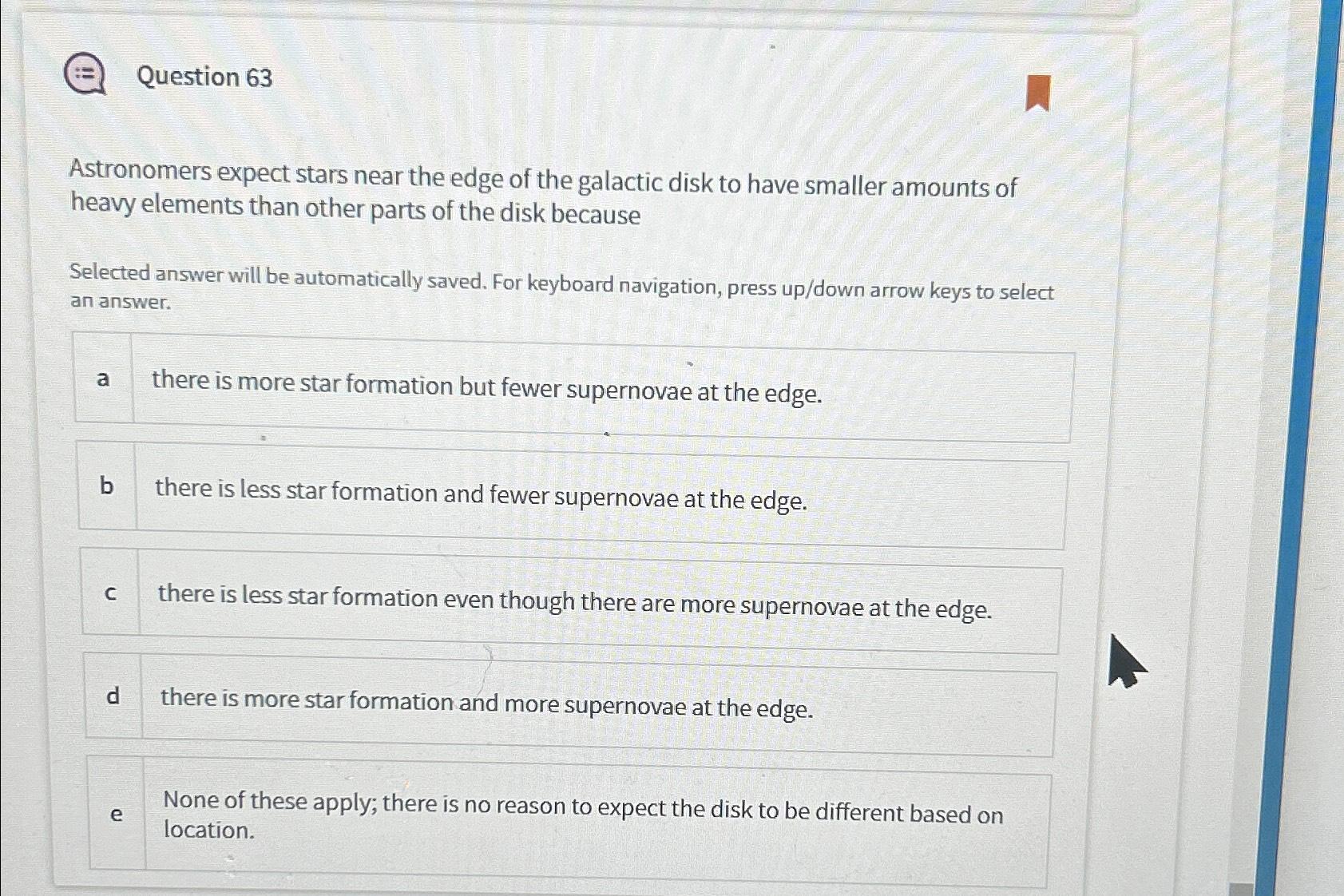 Solved Question 63Astronomers expect stars near the edge of | Chegg.com