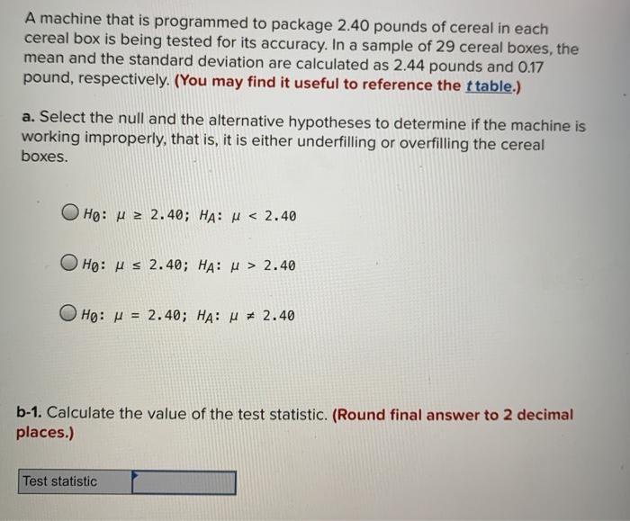 Solved A machine that is programmed to package 2.40 pounds | Chegg.com