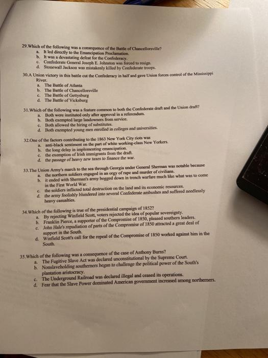 Solved 29. Which of the following was a consequence of the | Chegg.com