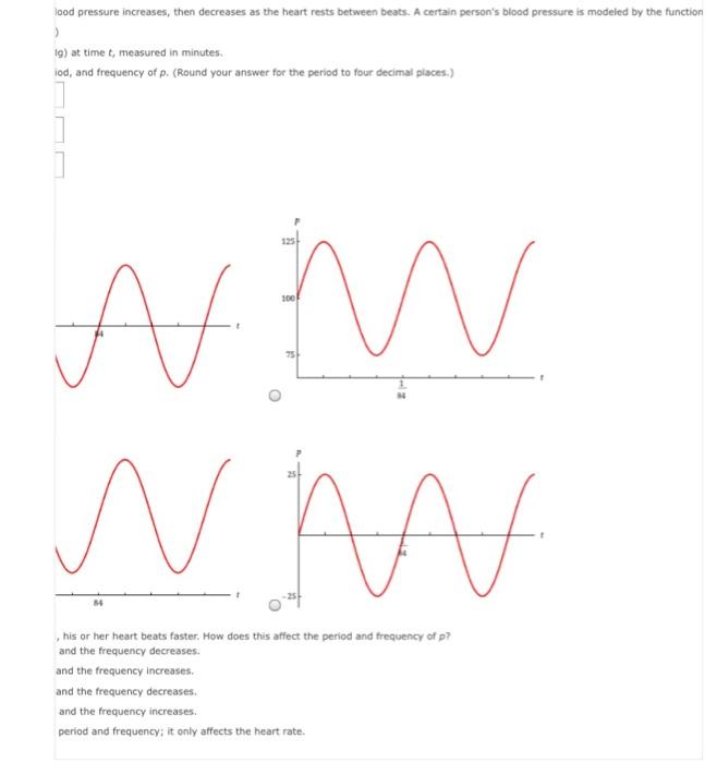 Solved Each Time Your Heart Beats Your Blood Pressure Chegg