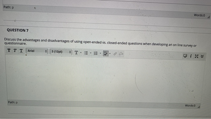 Solved Path P Words 0 QUESTION 7 Discuss the advantages and